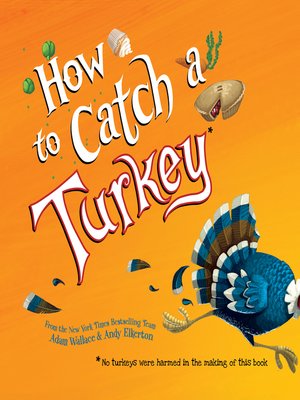 cover image of How to Catch a Turkey